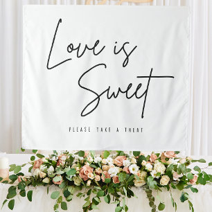 Love Is Sweet Please Take A Treat Sign Wedding Tapestry