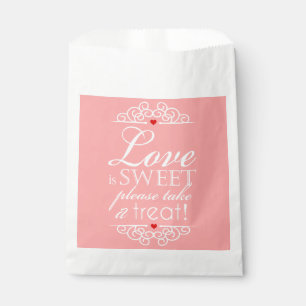 Love Is Sweet Please Take A Treat! Wedding Favour Bags