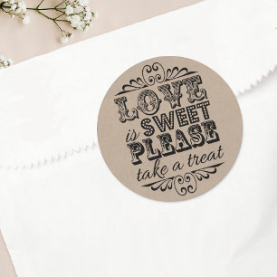 Love Is Sweet, Please Take A Treat! Wedding Favour Classic Round Sticker
