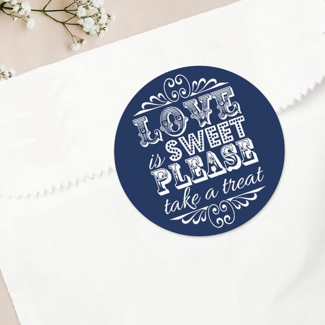 Love Is Sweet, Please Take A Treat! Wedding Favour Classic Round Sticker (Creator Uploaded)