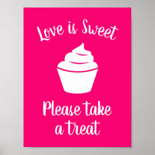 Love is sweet please take a treat wedding sign
