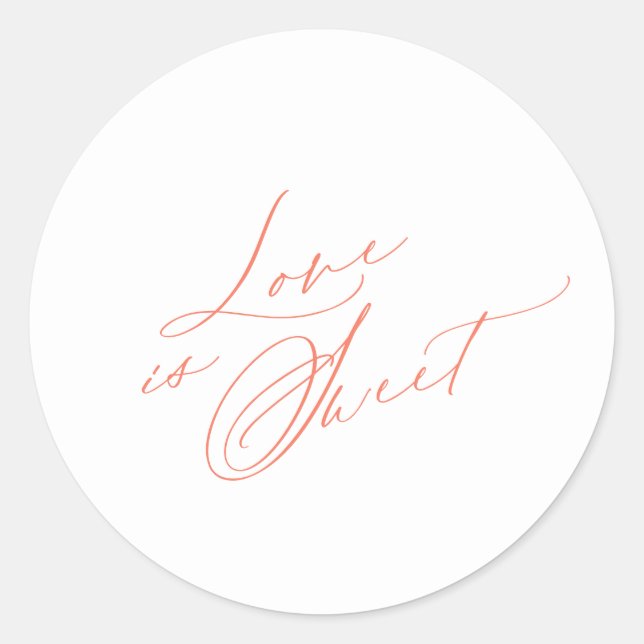 Love is Sweet – Romantic Classic Round Sticker (Front)