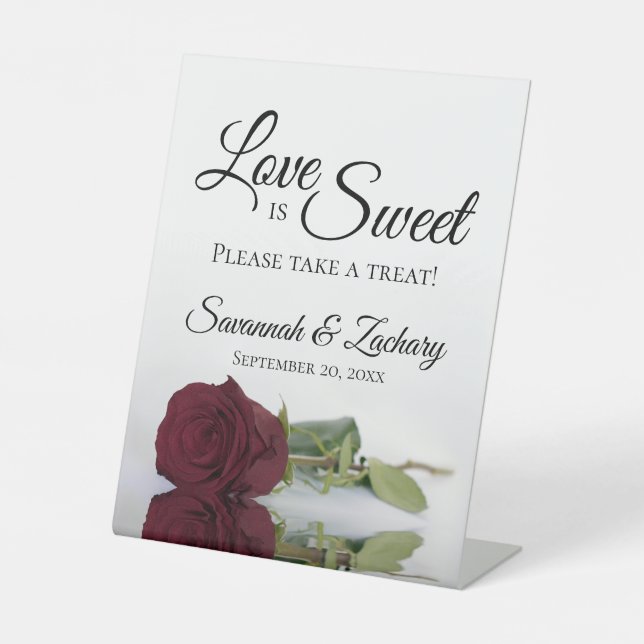 Love is Sweet Take a Treat Elegant Burgundy Rose Pedestal Sign (Front)