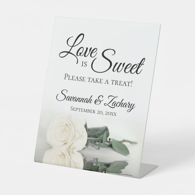 Love is Sweet Take a Treat Ivory or White Rose Pedestal Sign (Front)