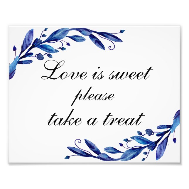 Love is sweet take a treat poster. Blue wedding Photo Print (Front)
