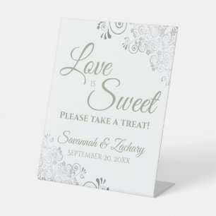 Love is Sweet Take a Treat Silver & Sage on White Pedestal Sign