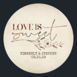 Love is Sweet Wedding Favour Classic Round Sticker<br><div class="desc">Love is Sweet - vintage rustic flower drawing sticker for favours</div>