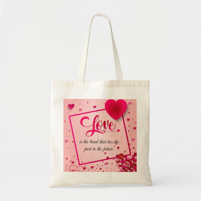 Love is the bond tote bag (Front)
