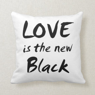 Love is the New Black Cushion