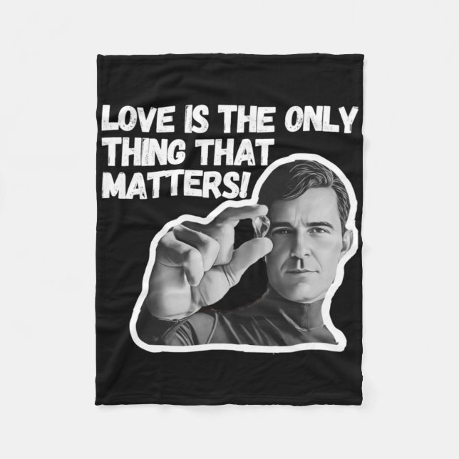 Love Is The Only Thing That S. Sticker  Fleece Blanket (Front)