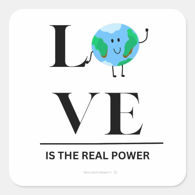 LOVE IS THE REAL POWER STICKER (Front)