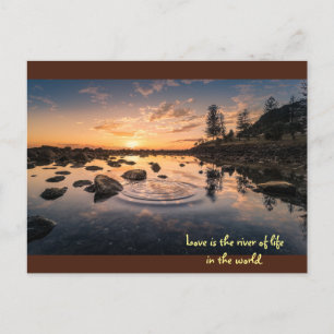 Love is the river of life in the world. postcard