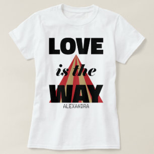 Love Is The Way Black Red Gold Personalised Name T-Shirt
