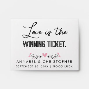 Love is the Winning Ticket Wedding Lottery favour Envelope