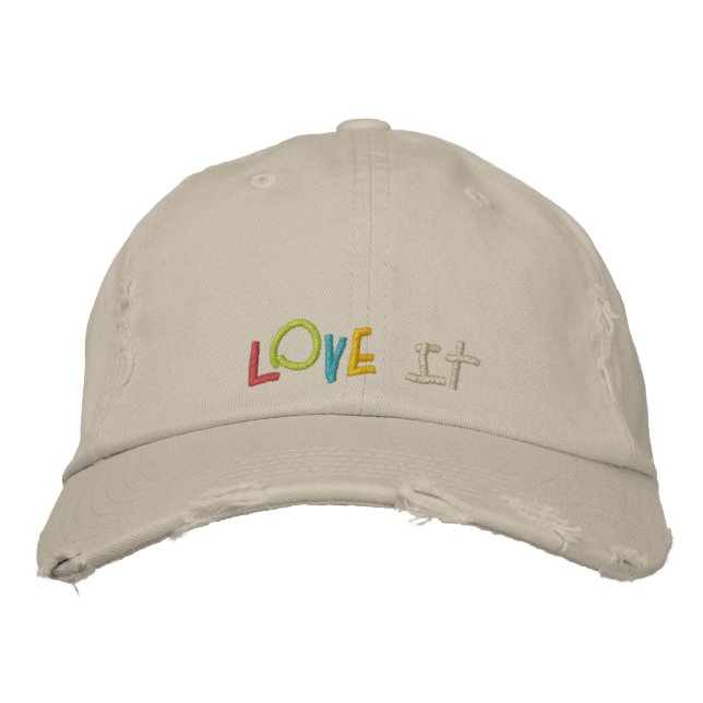 Love It Custom Embroidery Hats (Front)