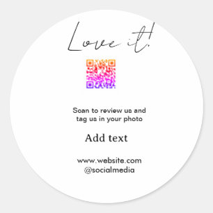 Love it scan QR review social media share photo na Classic Round Sticker