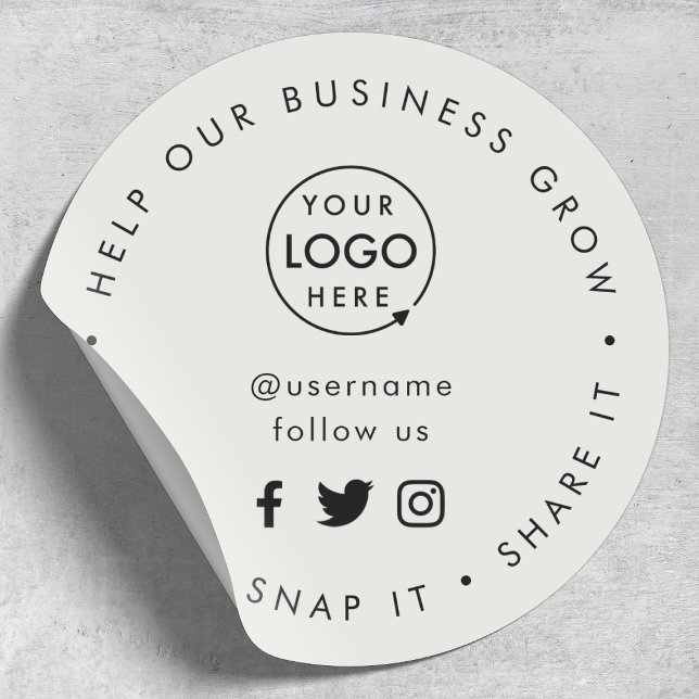 Love it Snap it Share it | Grey Businss Logo Classic Round Sticker (Editable "Help our business grow" social media icon sticker branded with your business logo)