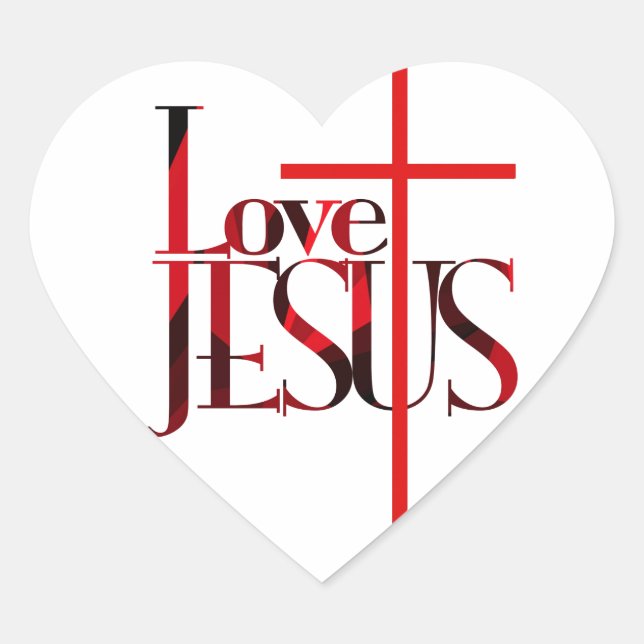 Love Jesus and The Cross. Heart Sticker (Front)