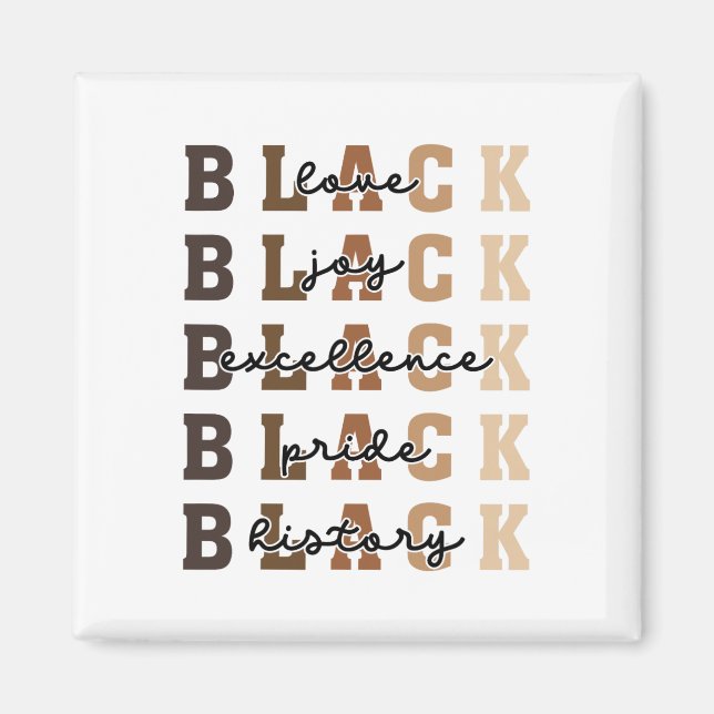 Love Joy Excellence Pride Black History African Am Magnet (Front)