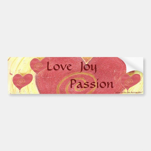 Love, Joy, Passion Bumper Sticker (Front)
