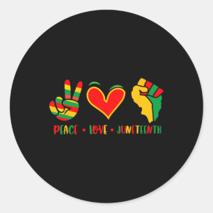 Love Juneteenth 1865 Independence Day Black Pride  Classic Round Sticker