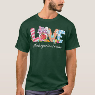 LOVE Kindergarten Teacher Gnome Bunny Funny Easter T-Shirt