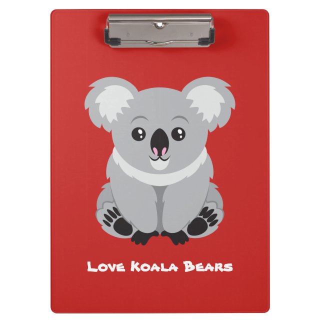 Love Koala Bears Clipboard (Front)