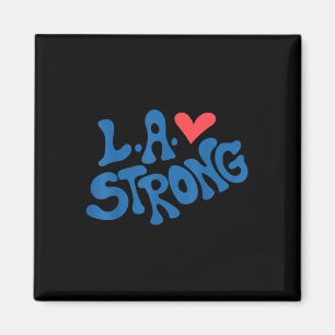 Love La Heart Los Angeles Strong Supportive Magnet