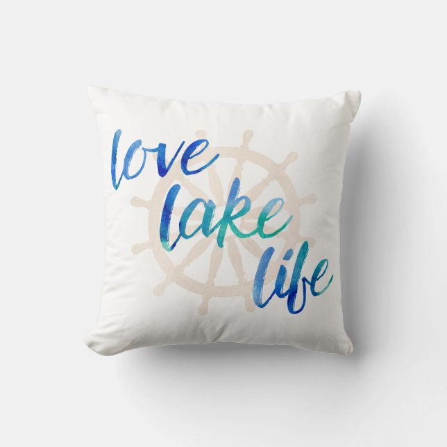 Love Lake Life Nautical Typography Watercolor Cushion (Front)