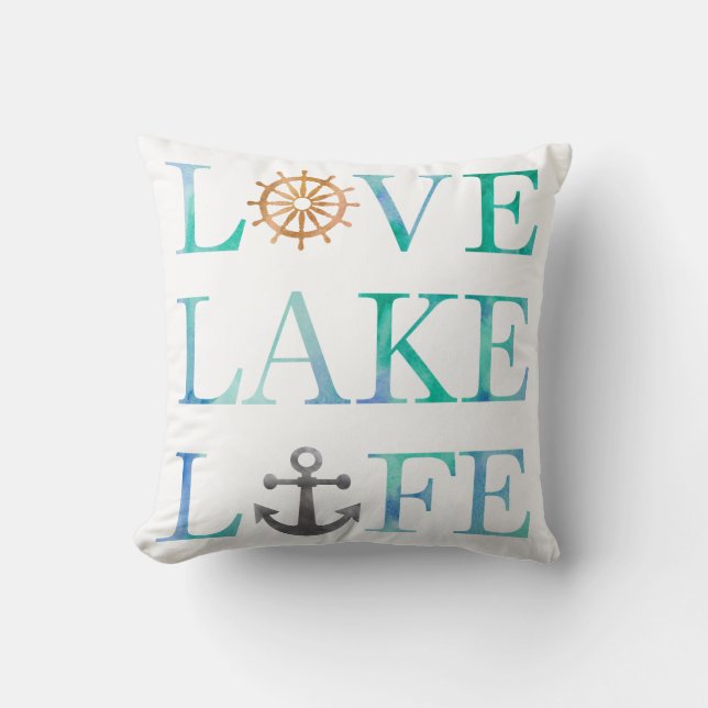 Love Lake Life Watercolor Typography Nautical Cushion (Front)