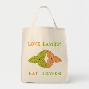 Love Lambs Eat Leaves Organic GroceryTote Bag