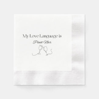 Love Language: Pinot Noir (Black writing) Napkin