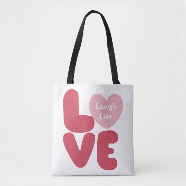 LOVE Laugh Live Pink Typography Tote Bag (Front)