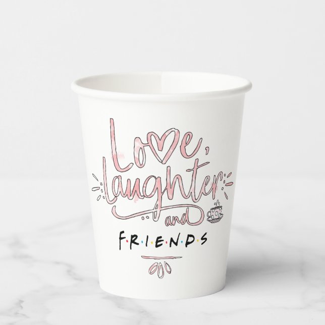 Love, Laughter and FRIENDS™ Paper Cups (Left)