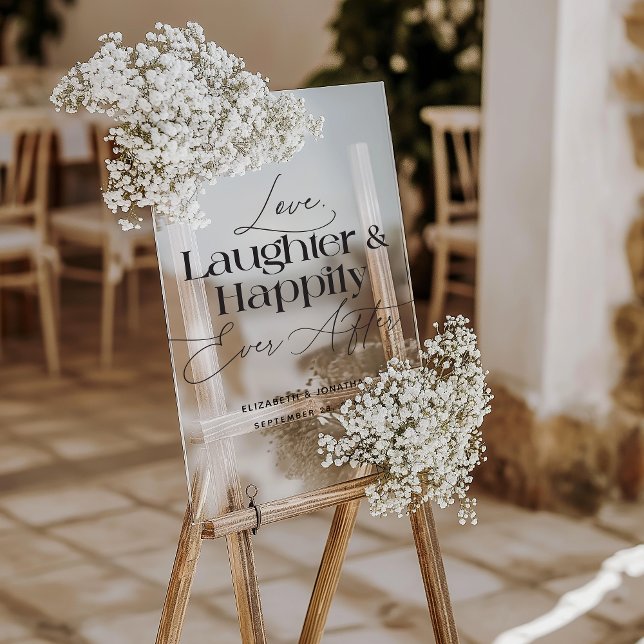 Love Laughter and Happily Ever After Wedding Acrylic Sign (Love Laughter Happily Ever After Acrylic Sign)