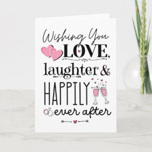 Love Laughter & Happily Ever After Card