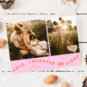 Love Laughter Light Christmas Photo Orange Pink Holiday Card