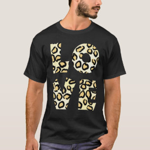 Love Leopard Cheetah Animal Print 9 T-Shirt