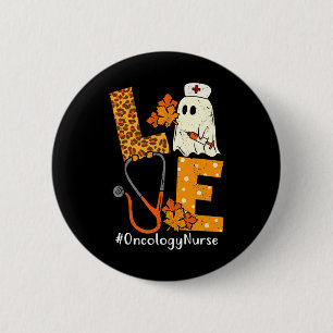 LOVE Leopard Ghost Oncology Nurse Halloween Costum 6 Cm Round Badge