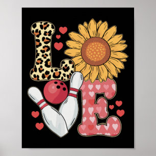 Love Leopard Sunflower Bowling Valentine Bowling P Poster