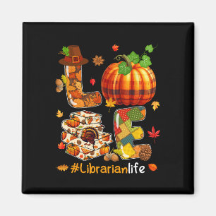 Love Librarian Thanksgiving Job Team Fall Pumpkins Magnet