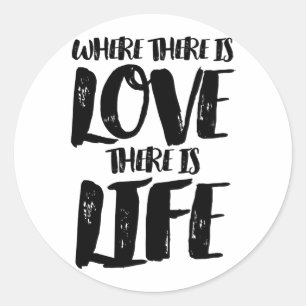 Love Life Motivational Quote Sticker