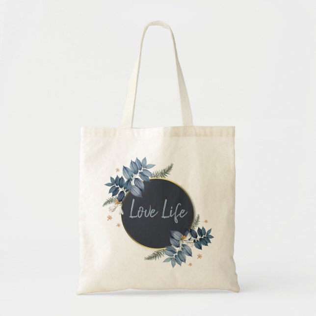 Love Life Tote Bag (Front)