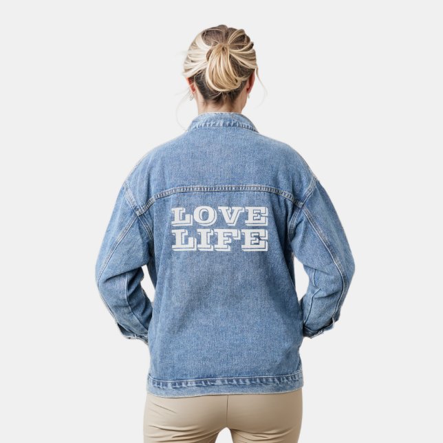 Love Life White Typography  Denim Jacket (Model)