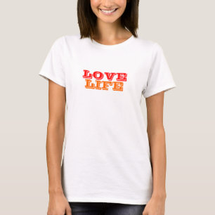 Love Life Women's Colourful T-shirt