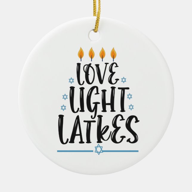 Love Light Latkes Funny Hanukkah Jewish Holiday Ceramic Tree Decoration (Front)