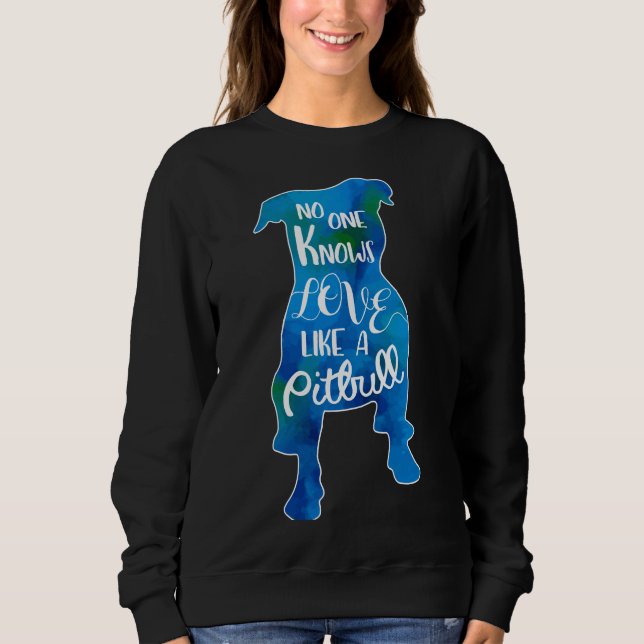 Love Like A Pitbull Blue Watercolor Sweatshirt (Front)