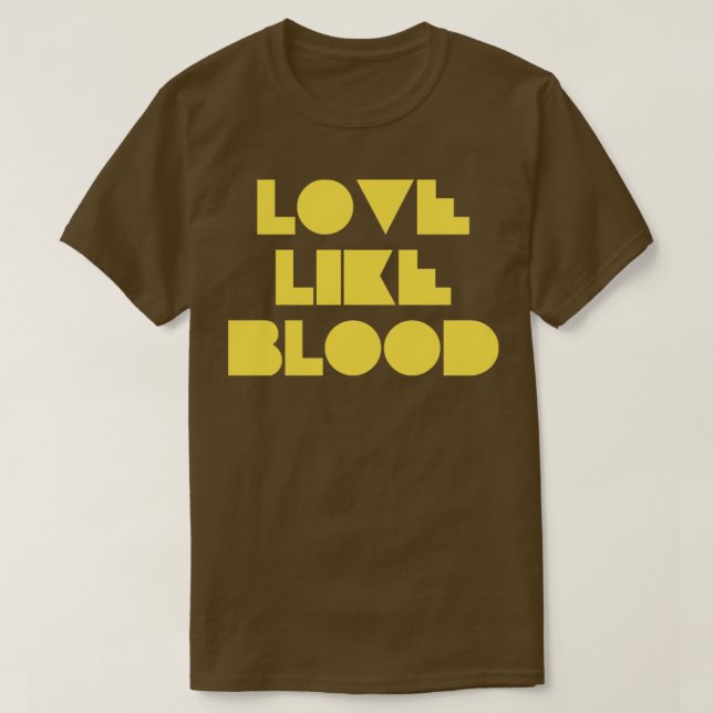 Love Like Bood mustard T-Shirt (Design Front)
