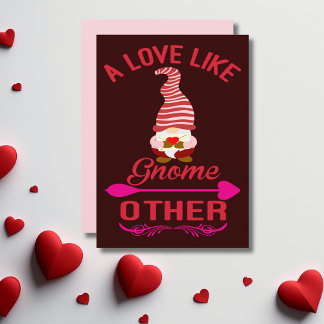 Love Like Gnome Other Valentines Holiday Card