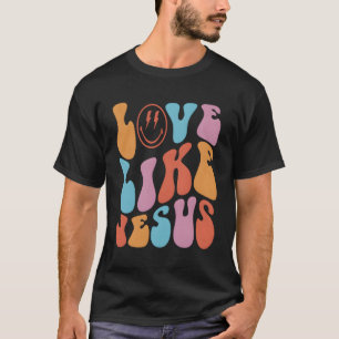 Love Like Jesus Aesthetic Jesus For T-Shirt